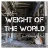 AirahTea - Weight of the World (From \